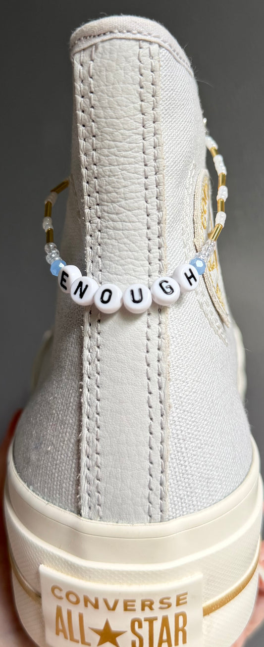 Enough Shoe Charm